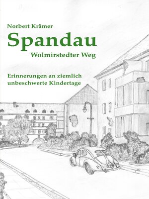 cover image of Spandau, Wolmirstedter Weg